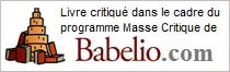 Livre critiqué dans le cadre du programme Masse Critique de Babelio.com